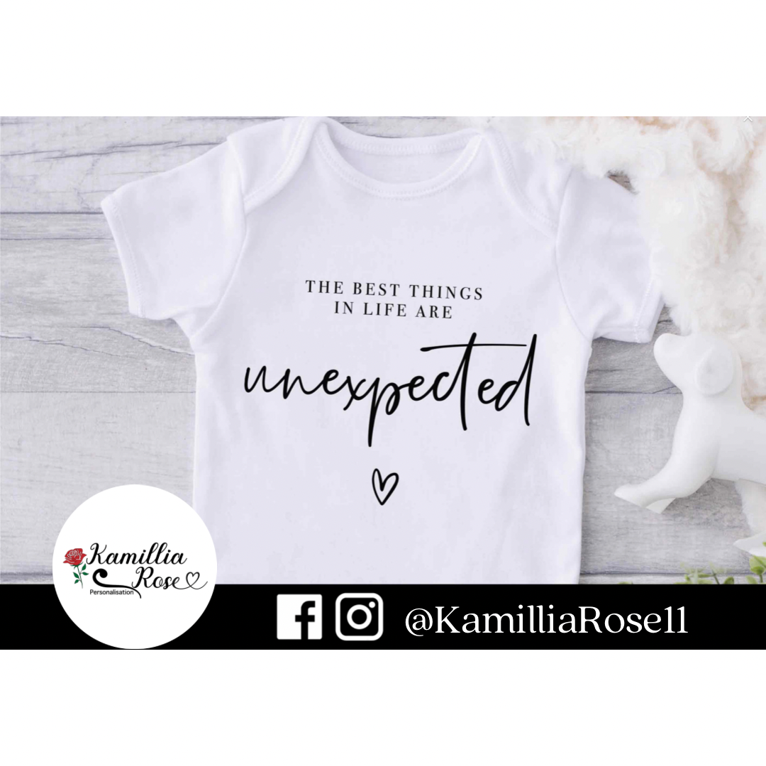 The best things in life are unexpected - Baby Vest