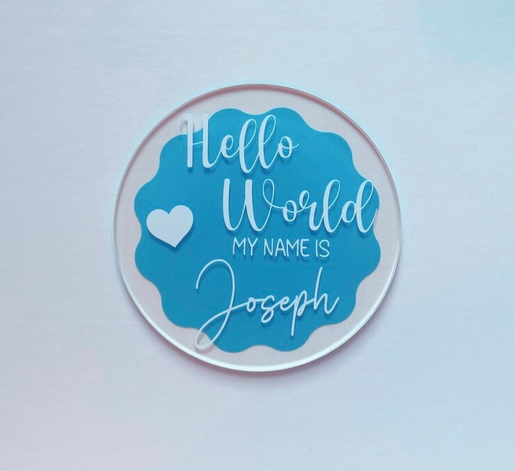 Hello World, my name is - Personalised New Baby Milestone Disc, Birth Arrival Announcement, Unisex, Welcome to the world, Special Keepsake