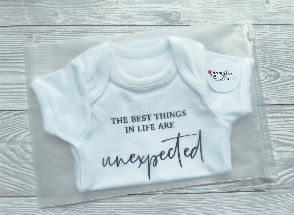 The best things in life are unexpected - Baby Vest