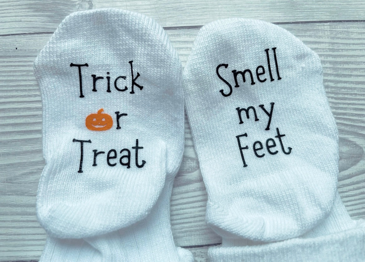 Trick or Treat, Smell my Feet - Baby Halloween Socks